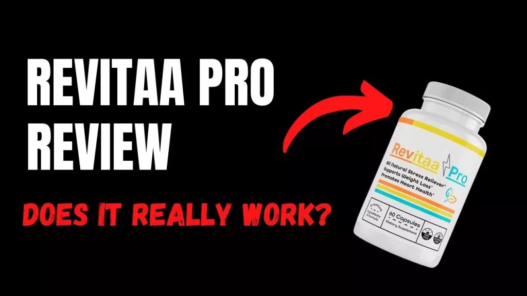 Revitaa Pro Reviews - Does Revitaa Pro Supplement Promote Healthy Weight Loss? Ingredients & User Real Results! 