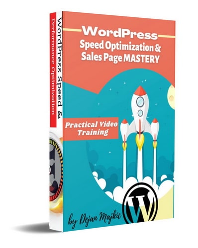 Wordpress Speed Optimization & Sales Page Mastery Review