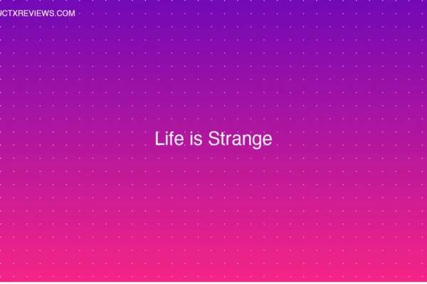 Life is Strange - Product Reviews